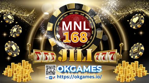 jili168|MNL168 .